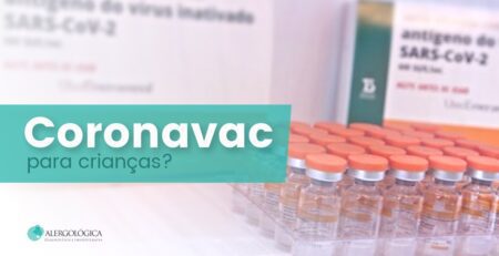 CLINICA ALERGOLOGICA - posts - Coronavac para criancas