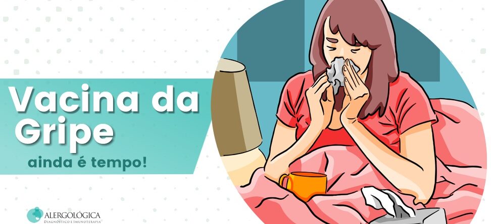 CLINICA ALERGOLOGICA - posts - vacina da gripe - ainda tempo de se proteger