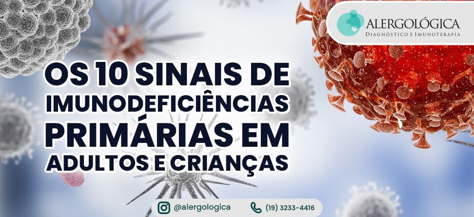 ALERGOLOGICA - Blog - 10_Sinais_Imunodeficiencias_Primarias